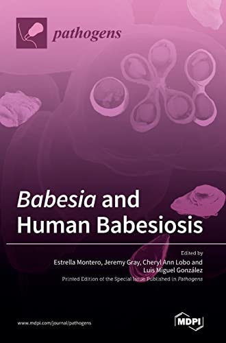 Babesia and Human Babesiosis by Estrella Montero ISBN 9783036544724