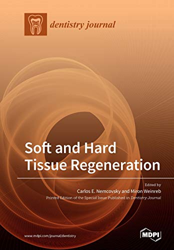 Soft and Hard Tissue Regeneration by Carlos E Nemcovsky ISBN 9783039283040