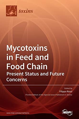 Mycotoxins in Feed and Food Chain by Filippo Rossi ISBN 9783039368747