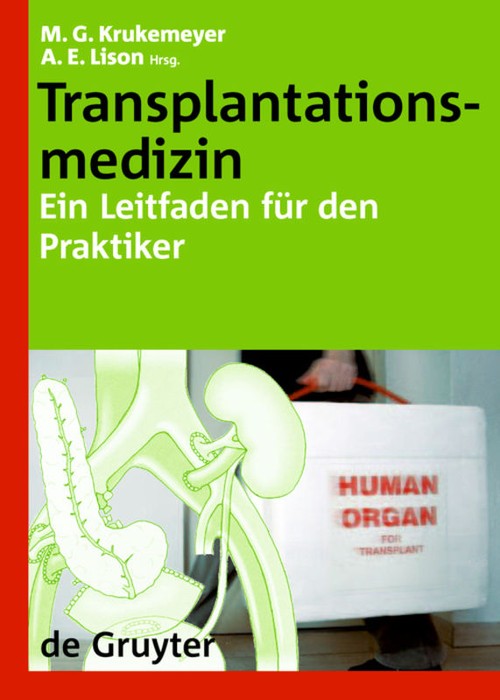 Transplantationsmedizin by Manfred Georg Krukemeyer ISBN 9783110189278