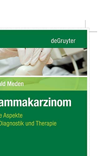 Mammakarzinom by Harald Meden ISBN 9783110195187