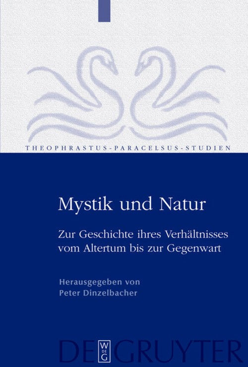 Mystik und Natur by Peter Dinzelbacher ISBN 9783110202977