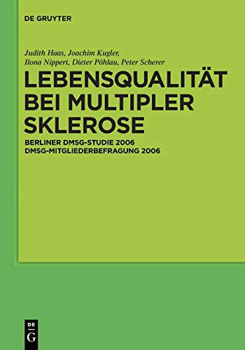 Lebensqualität bei Multipler Sklerose by J Haas ISBN 9783110206371