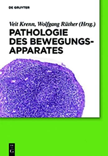 Pathologie des Bewegungsapparates by Veit Krenn ISBN 9783110221893