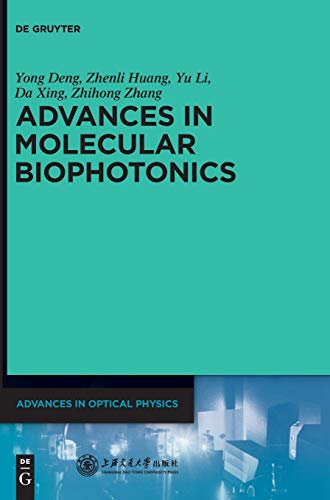 Advances in Molecular Biophotonics by Yong Deng ISBN 9783110304381