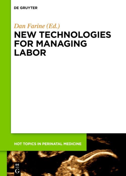 New technologies for managing labor by Dan Farine ISBN 9783110316599