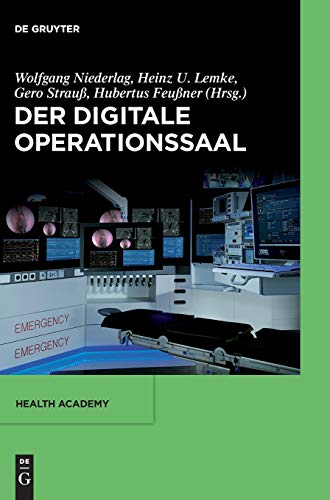 Der digitale Operationssaal by Andreas Dietz ISBN 9783110334302