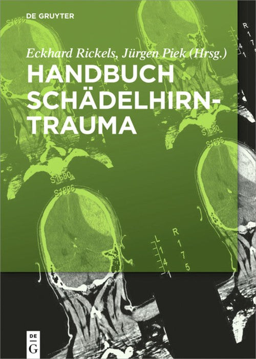 Handbuch Schadelhirntrauma by Eckhard Rickels ISBN 9783110372342