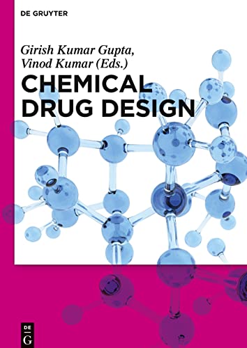 Chemical Drug Design by Anil K Sharma ISBN 9783110374490