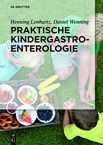 Praktische Kindergastroenterologie by Henning Lenhartz ISBN 9783110409147