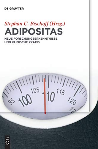 Adipositas by Stephan C Bischoff ISBN 9783110412031