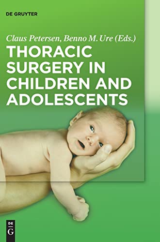 Thoracic Surgery in Children and Adolescents by Francois Becmeur ISBN 9783110425291