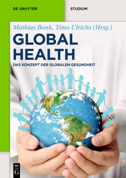 Global Health by Mathias Bonk ISBN 9783110445534