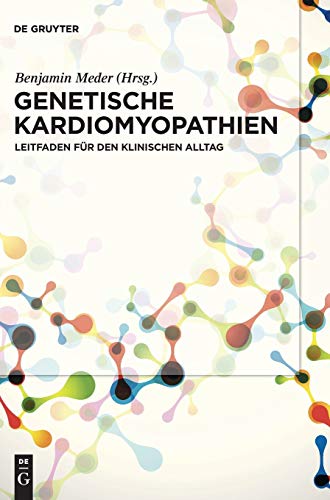 Genetische Kardiomyopathien by Benjamin Meder ISBN 9783110473827