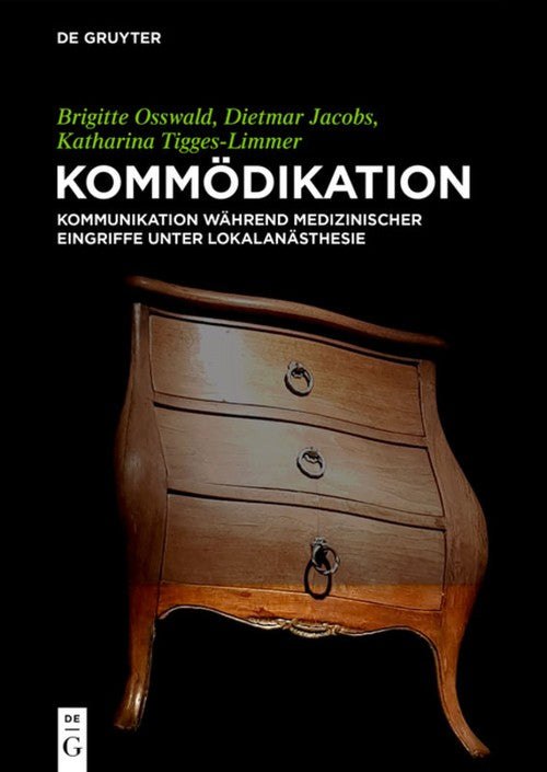 Kommödikation by Brigitte Osswald ISBN 9783110636383