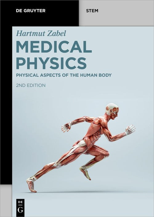 Physical Aspects of the Human Body by Hartmut Zabel ISBN 9783110756913