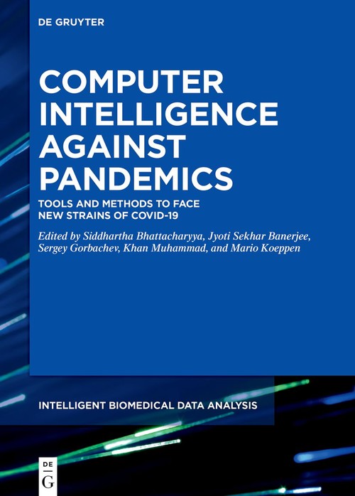 Computer Intelligence Against Pandemics by Siddhartha Bhattacharyya ISBN 9783110767667