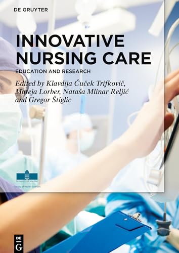 Innovative Nursing Care by Mateja Lorber ISBN 9783110785920
