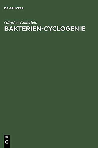 Bakterien-Cyclogenie by Gnther Enderlein ISBN 9783111098586