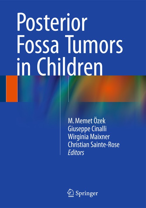 Posterior Fossa Tumors in Children by Wirginia Maixner ISBN 9783319112732