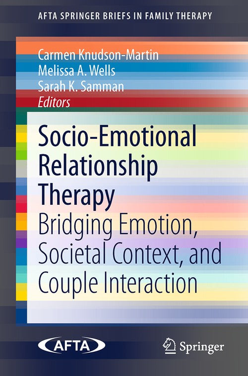 Socio-Emotional Relationship Therapy by Carmen Knudson-Martin ISBN 9783319133973