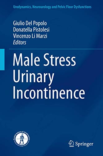 Male Stress Urinary Incontinence by Giulio Del Popolo ISBN 9783319192512