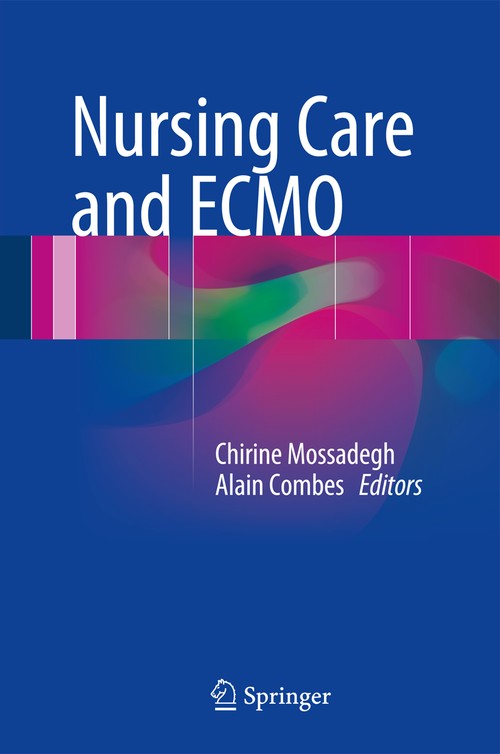Nursing Care and ECMO by Chirine Mossadegh ISBN 9783319201009