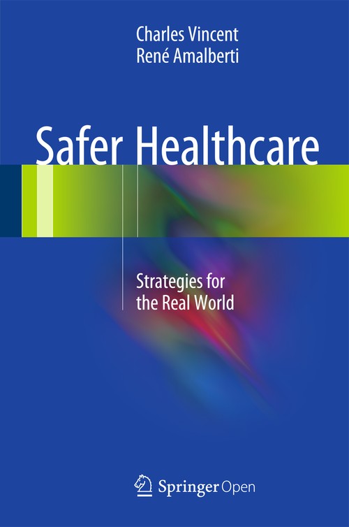 Safer Healthcare by Charles Vincent ISBN 9783319255576