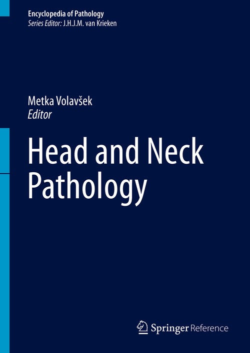 Head and Neck Pathology by Metka Volavsek ISBN 9783319286174