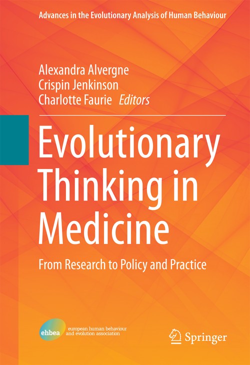 Evolutionary Thinking in Medicine by Alexandra Alvergne ISBN 9783319297149