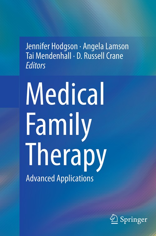 Medical Family Therapy by Jennifer Hodgson ISBN 9783319343365