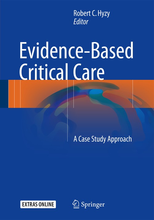 Evidence-Based Critical Care by Robert C Hyzy ISBN 9783319433394