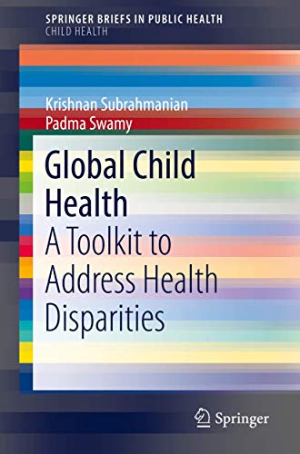 Global Child Health by Krishnan Subrahmanian ISBN 9783319751351