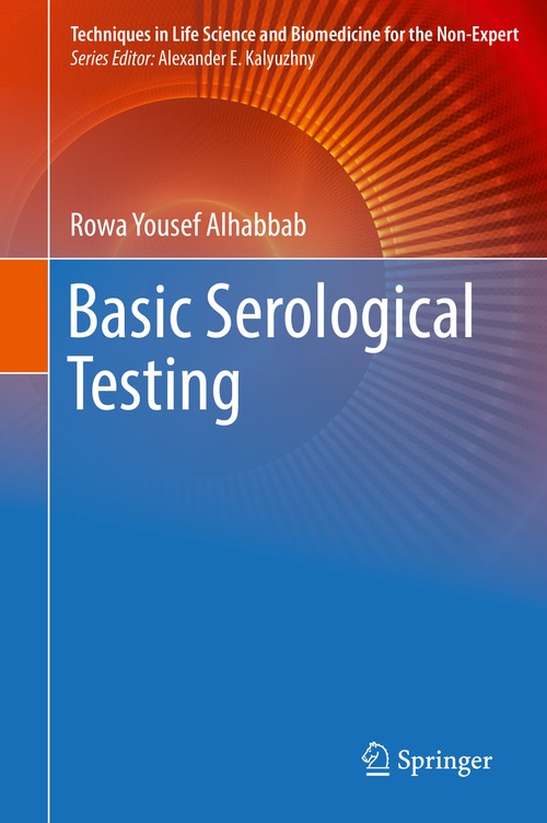 Basic Serological Testing by Rowa Yousef Alhabbab ISBN 9783319776934
