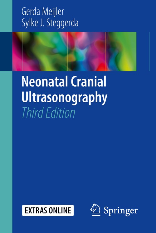 Neonatal Cranial Ultrasonography by Gerda Meijler ISBN 9783319778143