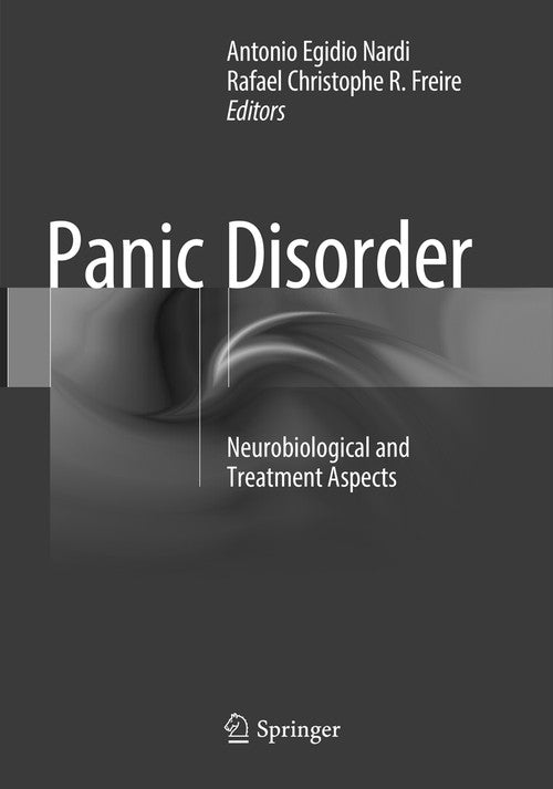 Panic Disorder by Antonio Egidio Nardi ISBN 9783319791807