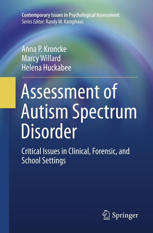 Assessment of Autism Spectrum Disorder by Anna P Kroncke ISBN 9783319798042