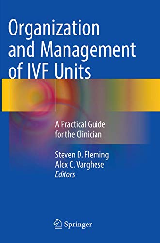 Organization and Management of IVF Units by Steven D Fleming ISBN 9783319805559