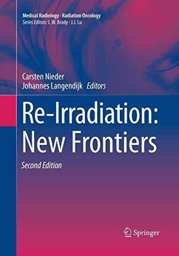 Re-Irradiation: New Frontiers by Carsten Nieder ISBN 9783319824383