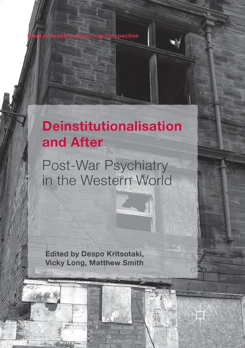Deinstitutionalisation and After by Despo Kritsotaki ISBN 9783319832753