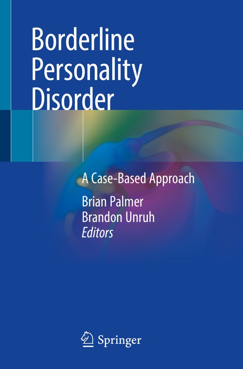 Borderline Personality Disorder by Brian Palmer ISBN 9783319907420