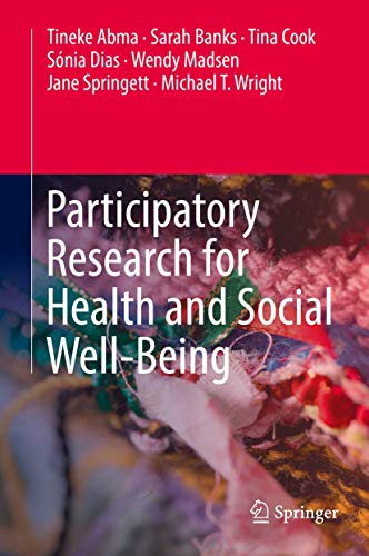 Participatory Research for Health and Social Well-Being by Tineke Abma ISBN 9783319931906