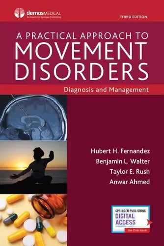 A Practical Approach to Movement Disorders Diagnosis and Management by Hubert H. Fernandez 978-0826146588 - front cover