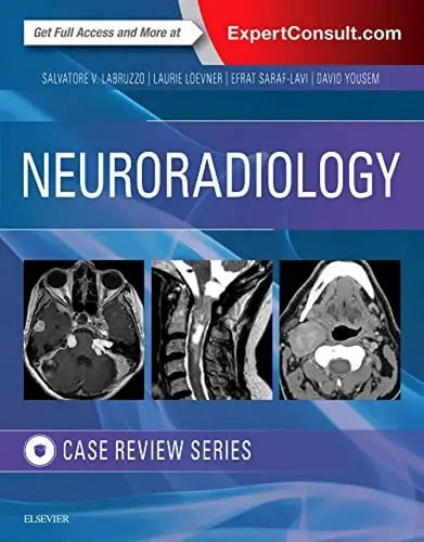 Neuroradiology Imaging Case Review by Salvatore V. Labruzzo 1st Edition ISBN 9780323417266
