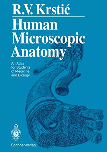 Human Microscopic Anatomy by Radivoj V Krstic | ISBN-13 9783540536666