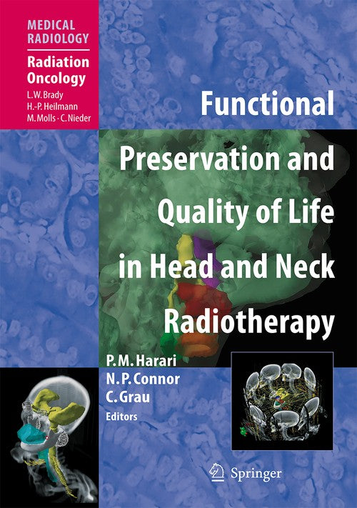 Functional Preservation and Quality of Life in Head and Neck Radiotherapy by Paul M Harari | ISBN-13 9783540732310