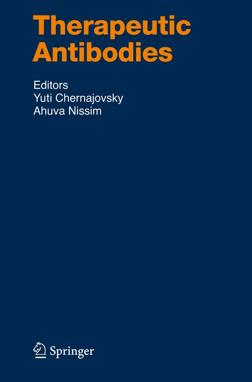 Therapeutic Antibodies by Yuti Chernajovsky | ISBN-13 9783540732587