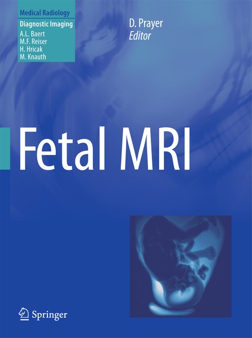Fetal MRI by Daniela Prayer | ISBN-13 9783540732709