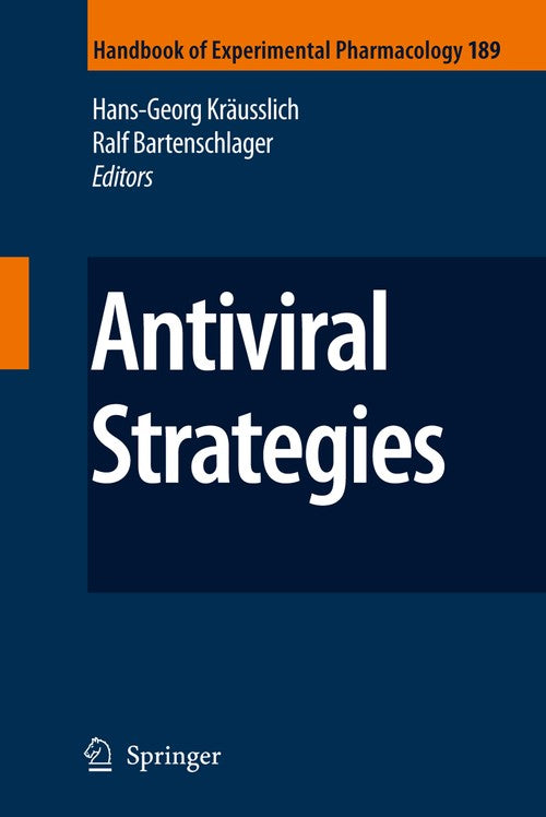 Antiviral Strategies by Ralf Bartenschlager | ISBN-13 9783540790853