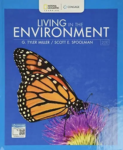 Living in the Environment by G. Tyler Miller 20th Edition ISBN 9780357142202